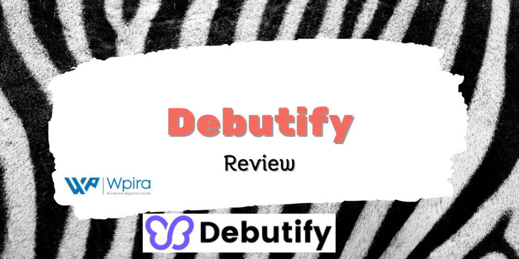 Debutify Review