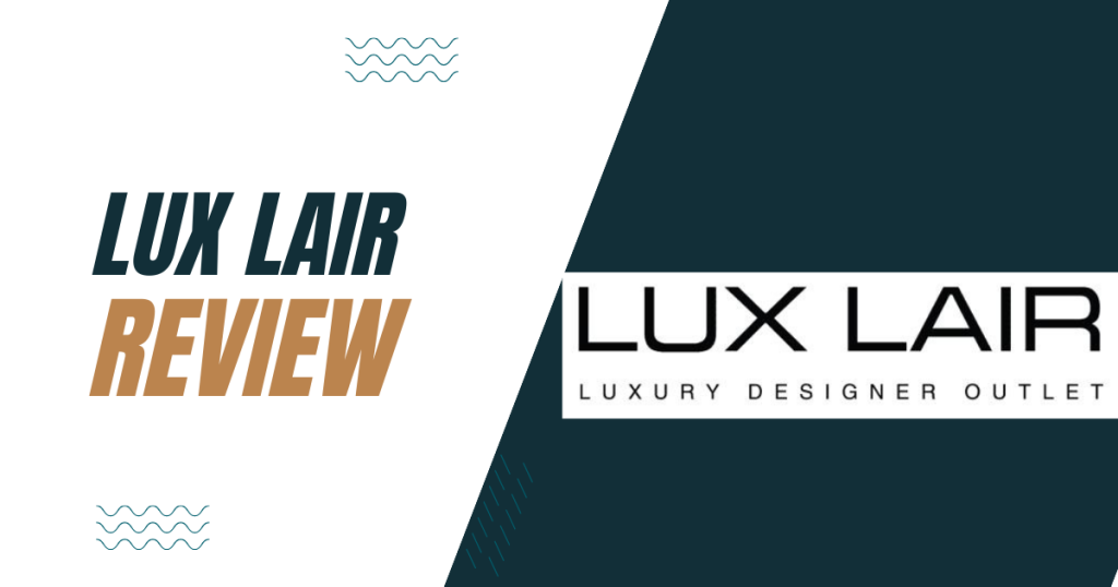 Lux Lair reviews